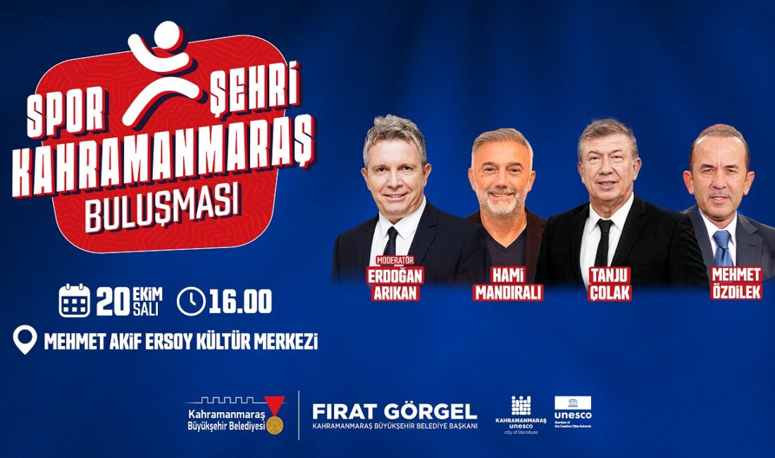 Türk Futbolunun Efsane İsimleri Spor Şehri Kahramanmaraş’ı Konuşacak Büyükşehir Belediyesi, Türk futbolunun efsane isimlerinden Hami Mandıralı, Tanju Çolak