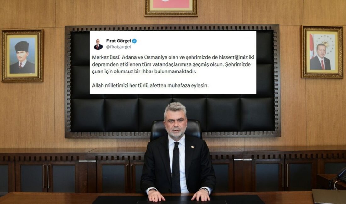 Başkan Görgel, “Tüm Vatandaşlarımıza Geçmiş Olsun” Adana Saimbeyli ve Osmaniye Sumbas’ta peş peşe meydana gelen depremler